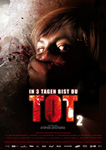 In 3 Tagen bist du tot 2 Plakat